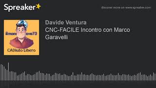 CNCFACILE Incontro con Marco Garavelli [upl. by Adnawuj252]