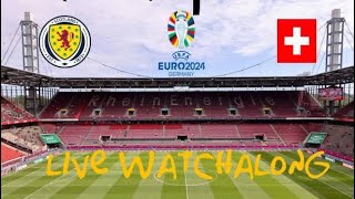 Scotland vs Switzerland live watchalong euro 2024 group a [upl. by Arada]