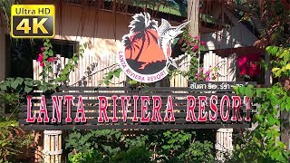 LANTA RIVIERA RESORT  Koh Lanta  Thailand  2020 UHD 4K [upl. by Ecad]