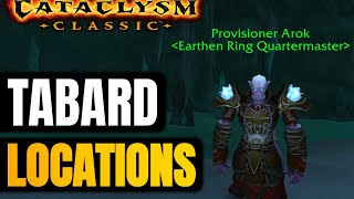 Tabard and Quatermaster Locations in Cataclysm Classic [upl. by Tenney494]