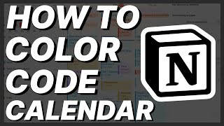 How To Color Code Calendar Notion [upl. by Booma781]