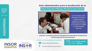 Acto administrativo de focalización  Oferta Educativa Bilingüe Bicultural [upl. by Morrissey]