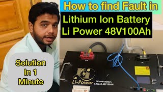 How to Find Fault in Li Power lithium Ion Battery LI Power po448V 100AH [upl. by Meeker]