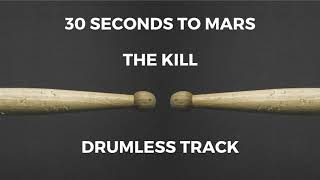 30 Seconds To Mars  The Kill drumless [upl. by Ireland841]