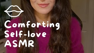 Comforting Selflove ASMR Virtual friend ASMR whispering [upl. by Wavell]