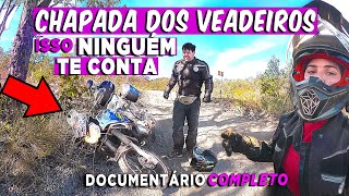 DE MOTO até a CHAPADA DOS VEADEIROS  Documentário [upl. by Gustafson]