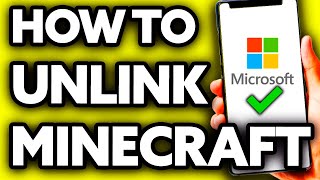 How To Unlink Minecraft Account from Microsoft [upl. by Iona278]