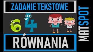 równania zadania tekstowe część 2 [upl. by Heathcote]