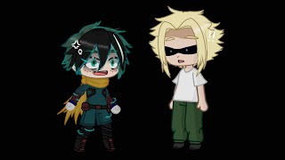 It took me by surprise  Mha  Mean All Might AU  Gacha [upl. by Churchill]