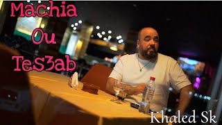 Machia Ou Tes3ab  Khaled Sk 2024  Clip Vidéo [upl. by Enrak354]