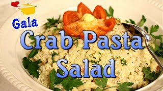 How to Make Real Crab Meat Pasta Salad with Red Pepper Garnish [upl. by Nodle]