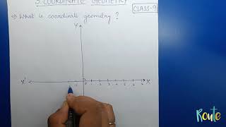 Coordinate Geometry  Concepts  Chapter 3  Class 9  NCERT [upl. by Moreta]