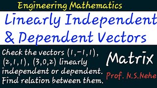 Linearly Independent or Dependent Vectors solutions engineering math 11 1 2 11 3 0 2 [upl. by Eeslek551]