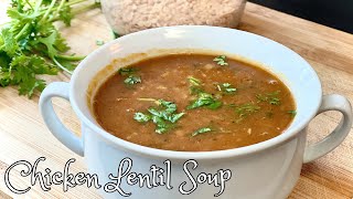 Chicken Lentil Healthy Soup  Dal SoupEasy Chicken Lentil Soup  Weight Loss Recipes  Healthy Soup [upl. by Schuyler428]