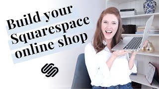 SQUARESPACE ECOMMERCE tutorial Getting started with your online shop 71 2024 UPDATE FLUID ENGINE [upl. by Yniffit401]