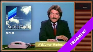 BR Rundschau mit Waldemar Hartmann vom 23081982 [upl. by Olrak695]