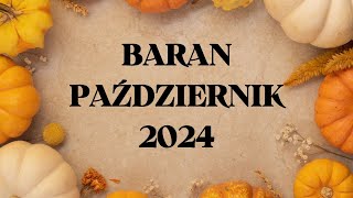 BARAN ♈ To odmieni Twoje życie ✨ PAŹDZIERNIK 2024 ✨ Tarot✨ Horoskop [upl. by Aneekan]