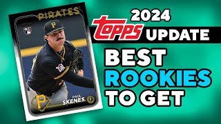 2024 TOPPS UPDATE—Top 10 BEST Rookies To Target amp Collect [upl. by Tesil]