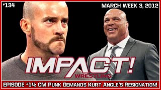 CM Punk DEMANDS Kurt Angles Resignation  Episode 14  Impact Wrestling 2012  TEW 2020 [upl. by Lohcin18]