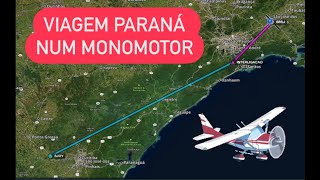 VIAGEM PARANÁ NUM MONOMOTOR 4K testpilotbrazil viagem testpilotbrazil avião [upl. by Yesnik]