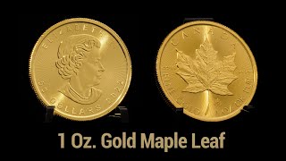 1 Oz Gold Maple Leaf [upl. by Richelle416]