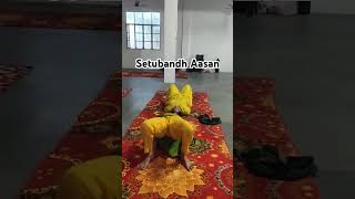 setubandh Aasan read ki haddi ko majbut banata hai yoga shorts video [upl. by Ardnwahs]