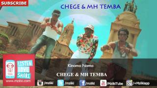 Kinoma Noma  Chege amp MH Temba  Official Audio [upl. by Rehtnug]