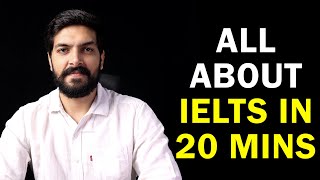 Complete IELTS in Just 20 minutes [upl. by Lib749]