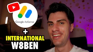 Simplified Guide to Youtube Adsense amp W8BEN for New International YouTube Partners 202425 [upl. by Dwaine]