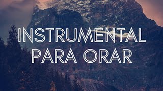 INSTRUMENTAL DE ADORACIÓN CRISTIANA  PIANO PARA ORAR 63 [upl. by Eciral383]