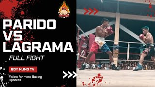 Darriel Parido vs Steven Lagrama Full Fight [upl. by Elleiad381]