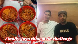 chowmein challenge with friends and enjoy a lot today…vlog 11🫀❤️ [upl. by Naivaf853]