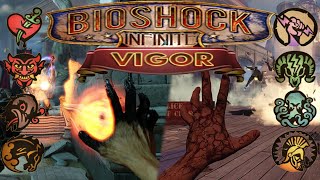 Bioshock Infinite All Vigors  demonstrated 1080p HD [upl. by Tommie]