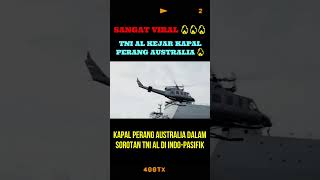 Duel di Laut TNI AL dan Kapal Perang Australia Terlibat Dalam Ketegangan [upl. by Pazia1]