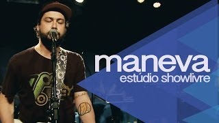 Maneva  Lembranças Ao vivo no Estúdio Showlivre [upl. by Eintihw]