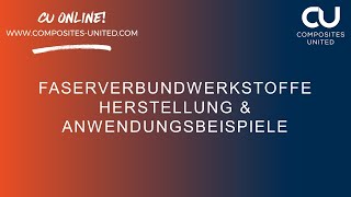 Faserverbundwerkstoffe Herstellung amp Anwendungsbeispiele [upl. by Huttan47]