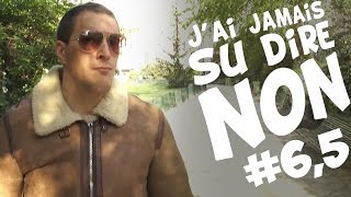 EP65  JAI JAMAIS SU DIRE NON  Editors cut 2 [upl. by Aneerb]