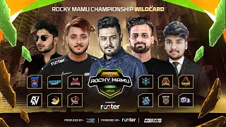 Rocky Mamu Championship  Wildcard  FT  Rocky And Rdx  The Mafias  Boss NonStop Gaming  Ug [upl. by Ynaffet]