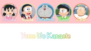 「 Yume Wo Kanaete 」Doraemon  Lyrics [upl. by Eno502]