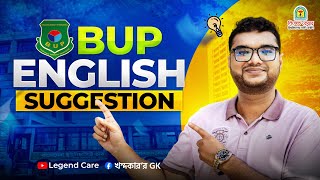 BUP English Suggestion  শেষ সময়ে বিইউপির ইংরেজির জন্য যে টপিক্সগুলো পড়ে যাবেন legendcare [upl. by Salakcin582]