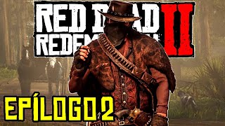 RED DEAD REDEMPTION 2  EPÍLOGO PART2 [upl. by Torto]