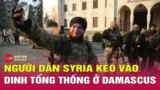 Cập nhật tin quốc tế 912 Sau khi tổng thống Syria tị nạn ở Nga người dân kéo vào dinh tổng thống [upl. by Acimak79]