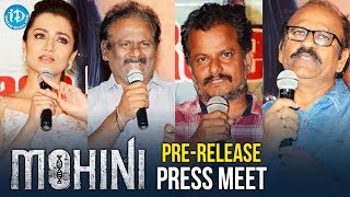 Mohini Movie PreRelease Press Meet  Trisha  R Madhesh  VivekMervin  iDream Filmnagar [upl. by Aled]