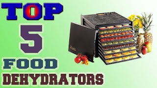 Best Food Dehydrators – Top 5 Food Dehydrators in 2021 Review [upl. by Narda]