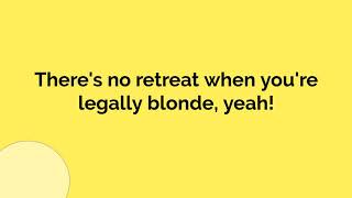 Legally Blonde Remix  Legally Blonde  Lyrics [upl. by Winn520]