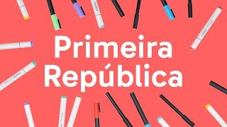 PRIMEIRA REPÚBLICA O QUE CAI NO VESTIBULAR  HISTÓRIA  QUER QUE DESENHE [upl. by Nat621]