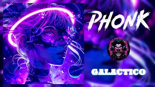 GALACTICO phonk [upl. by Uhsoj]