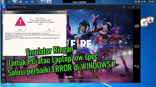 KOplayer Emulator Ringan Untuk Windows 7 tapi Error  Cara Mengatasi Emulator koPlayer Error Code 12 [upl. by Kenaz447]