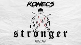 Konecs  Stronger Official Audio [upl. by Ecnahoy]