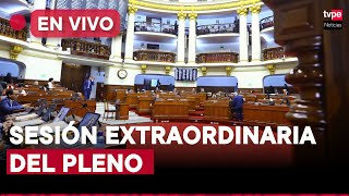 EN VIVO 🚨 Congreso Pleno aborda proyectos de ley sobre seguridad ciudadana [upl. by Aij]